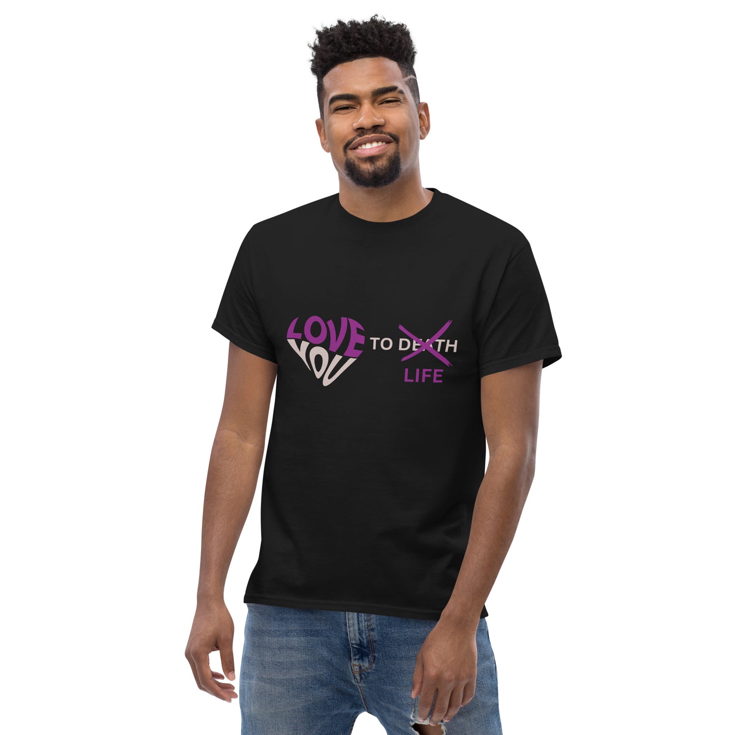 Love you to Life T-Shirt