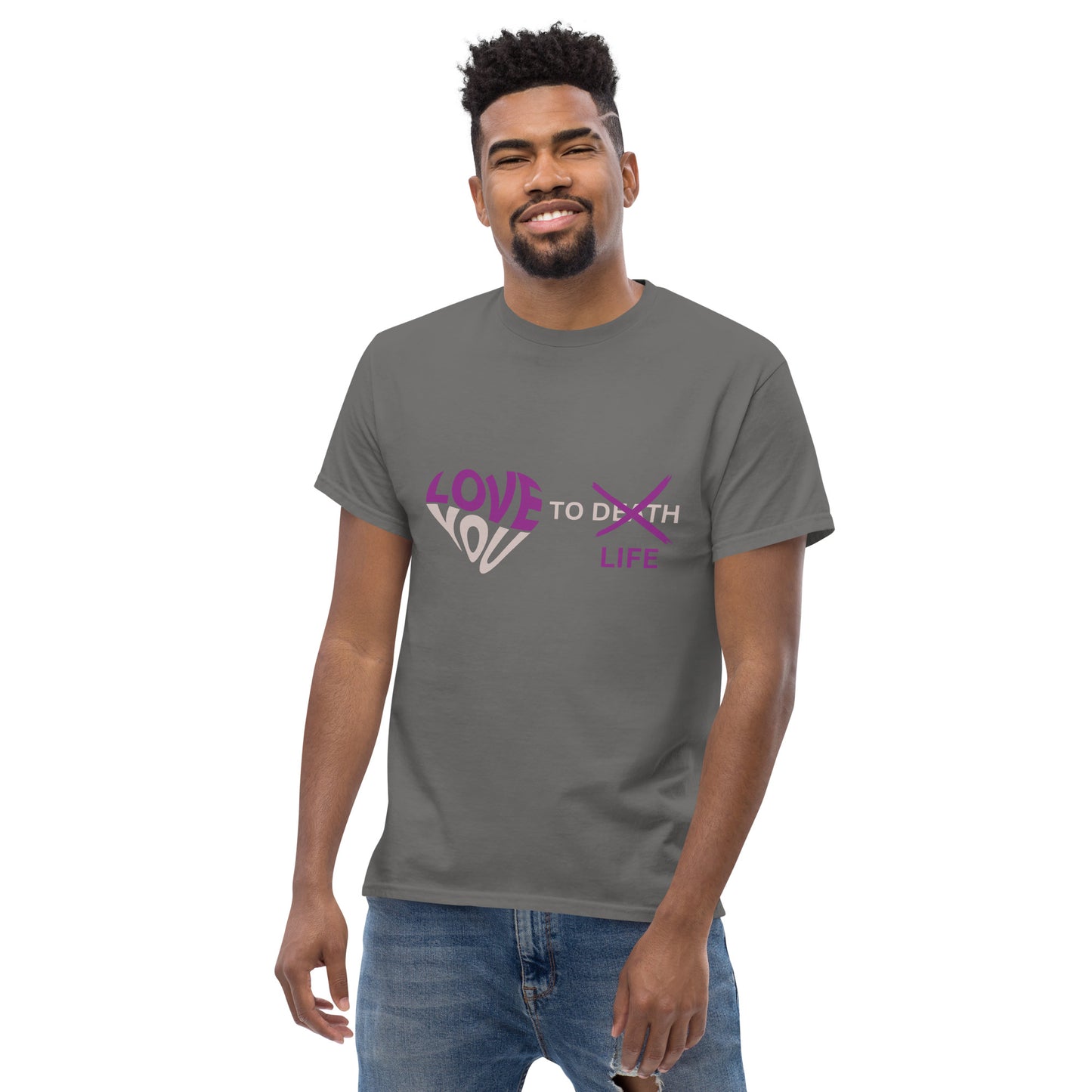 Love you to Life T-Shirt