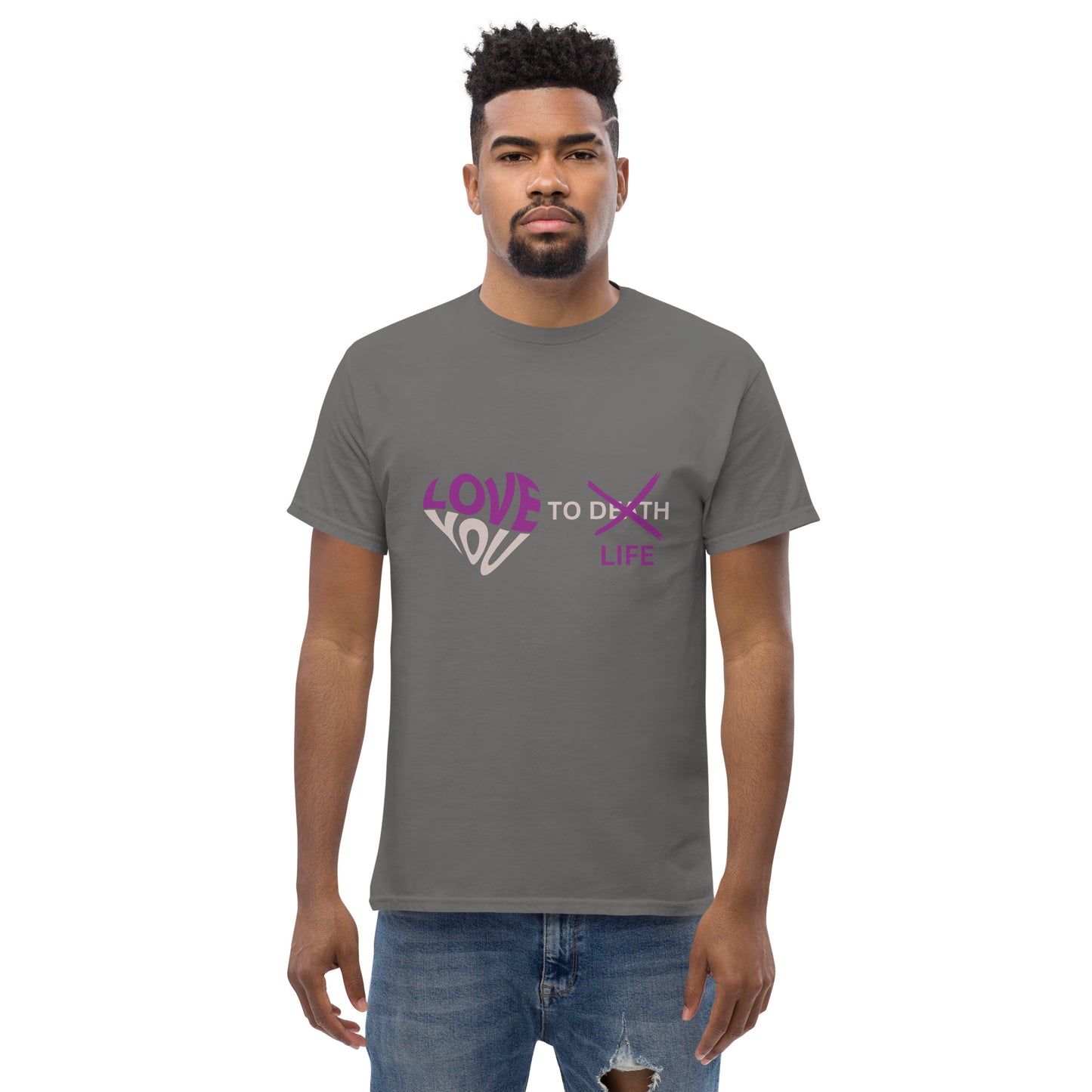 Love you to Life T-Shirt