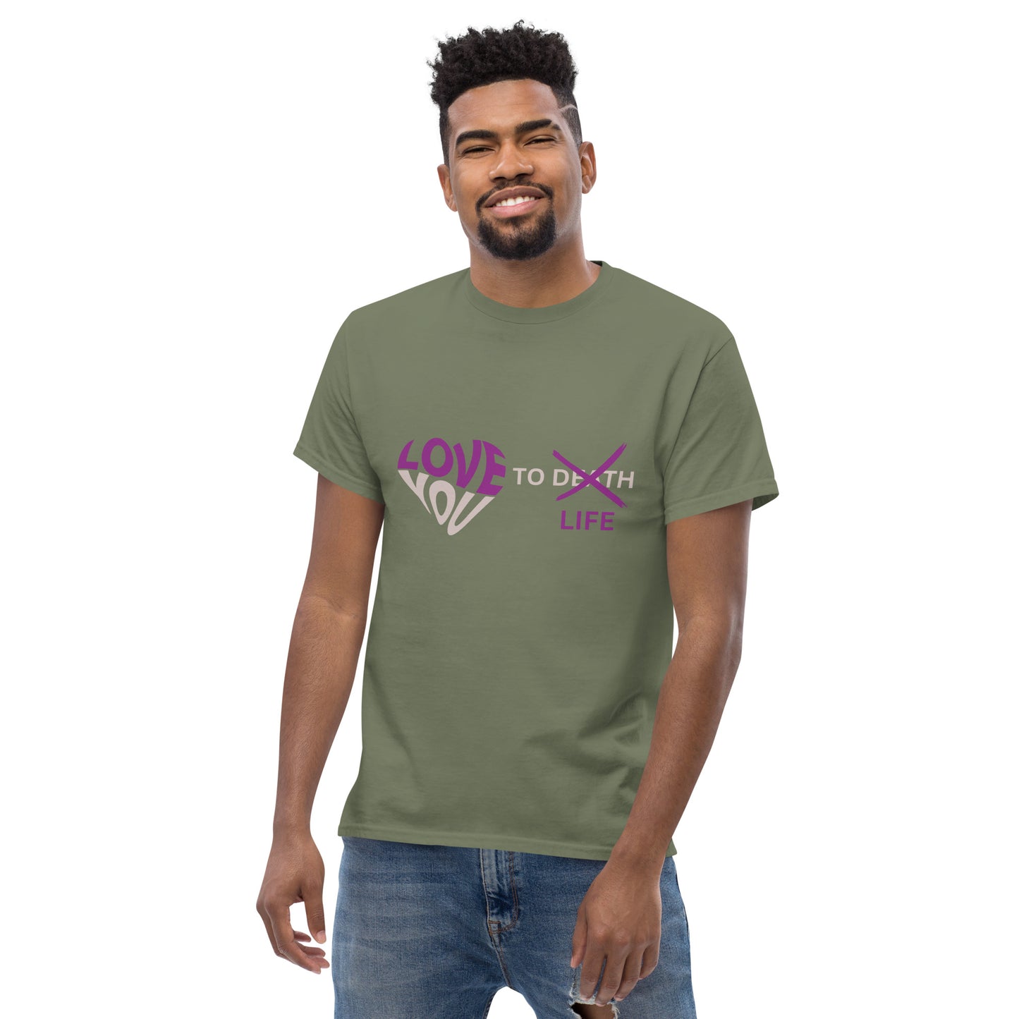 Love you to Life T-Shirt